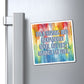 Bespattered Facade "I'm a Strong and Independent Adult" Refrigerator Magnet