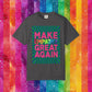 Bespattered Facade Make Empathy Great Again Premium Unisex Comfort Colors Garment Dyed 100% Cotton T-Shirt
