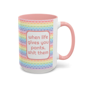 Bespattered Facade "when life gives you pants, sh*t them" Rainbow Mug | 11oz or 15oz
