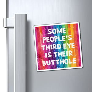 Bespattered Facade "Third Butthole Eye" Refrigerator Magnet