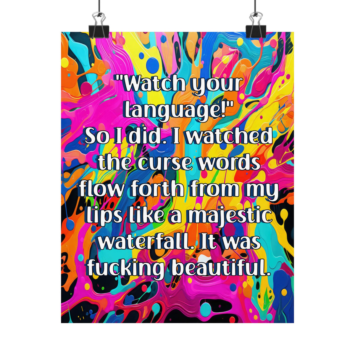 Bespattered Facade "Watch Your Language" Giclée Archival Matte Paper Prints