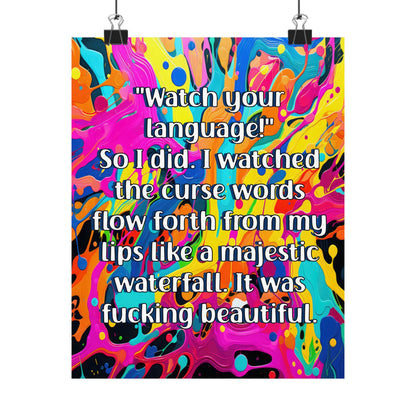 Bespattered Facade "Watch Your Language" Giclée Archival Matte Paper Prints