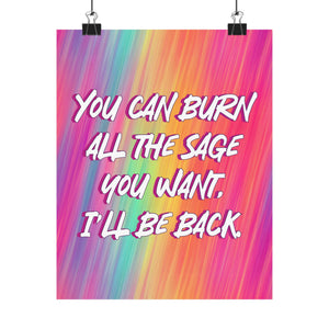 Bespattered Facade "I'll Be Back" Giclée Archival Matte Paper Prints