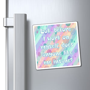 Bespattered Facade "Self Improvement" Refrigerator Magnet
