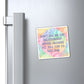 Bespattered Facade "Relationship Advice" Refrigerator Magnet