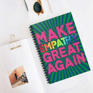 Bespattered Facade Rainbow Make Empathy Great Again Spiral Notebook - Lined Pages