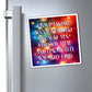 Bespattered Facade "I Love Accountability" Refrigerator Magnet