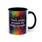 Bespattered Facade Don't Make Excuses Rainbow Mug | Eight Colors | 11oz or 15oz