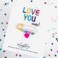 Love You, more! | Accessory Pin