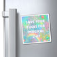 Bespattered Facade "Save Your F*cks" Refrigerator Magnet