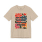 "Come with Me and You'll See Why I'm on so Many Medications"” Bella Canvas Unisex Jersey Short Sleeve Tee T-Shirt