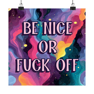 Bespattered Facade "Be Nice" Giclée Archival Matte Paper Prints