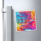 Bespattered Facade "Wack A*s People" Refrigerator Magnet