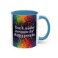 Bespattered Facade Don't Make Excuses Rainbow Mug | Eight Colors | 11oz or 15oz