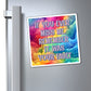Bespattered Facade "If You Ever Miss Me" Refrigerator Magnet