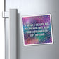 Bespattered Facade "I Wish I Could Be Nonchalant" Refrigerator Magnet