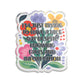 "Just Trying to Have a Nice Time" Floral Acrylic Standee Figurine Tabletop Sign