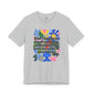“Don’t Forget…” Bella Canvas Unisex Jersey Short Sleeve Tee T-Shirt