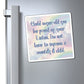 Bespattered Facade "Looking Back" Refrigerator Magnet