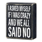 All Said No Box Sign | Wooden Box Wall Tabletop Decor | 4" x 5"