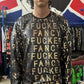 Any Old Iron Men's Sequin Fancy Fucker Sweatshirt