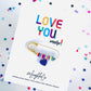 Love You, more! | Accessory Pin