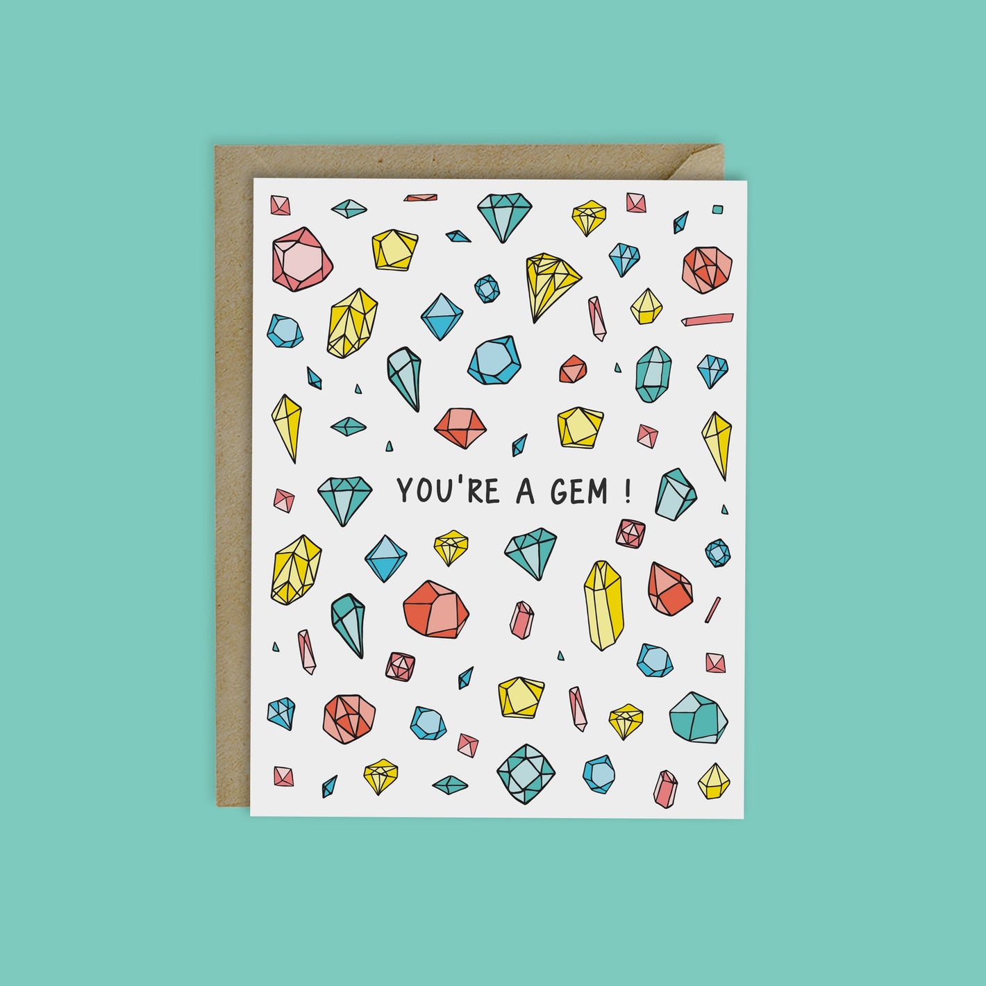 YOU ARE A GEM, GEMS AND CRYSTALS EVERYDAY CARD