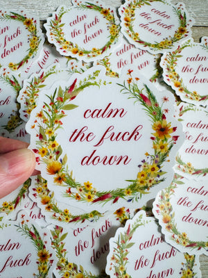 Bespattered Facade Everyone's Favorite Word Floral "Calm Down" Clear Sticker