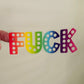 Bespattered Facade Everyone's Favorite Word Rainbow Clear Sticker