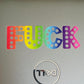 Bespattered Facade Everyone's Favorite Word Rainbow Clear Sticker