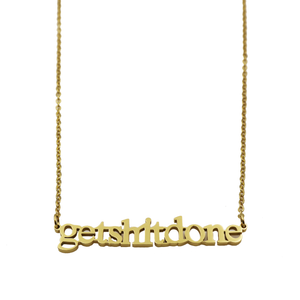 Get Shit Done Cutout Necklace