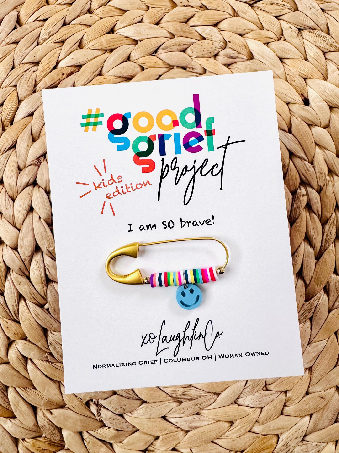 I Am So Brave | Kids Edition | #goodgriefprojectbyxo Accessory Pin
