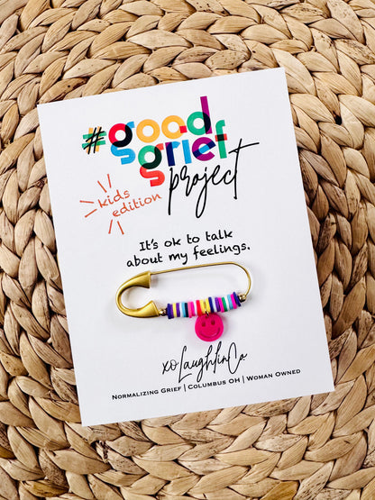 It's Ok To Talk About My Feelings | Kids Edition | #goodgriefprojectbyxo Accessory Pin