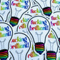 Bespattered Facade Rainbow "Effing Brilliant" Lightbulb Clear Sticker