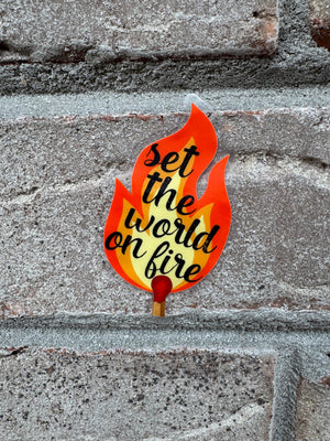 Bespattered Facade "Set the World on Fire" Flaming Match Clear Sticker