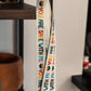 You Are Safe With Me Lanyard