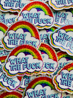 Bespattered Facade Holographic Glitter Everyone's Favorite Word WTF Rainbow Sticker