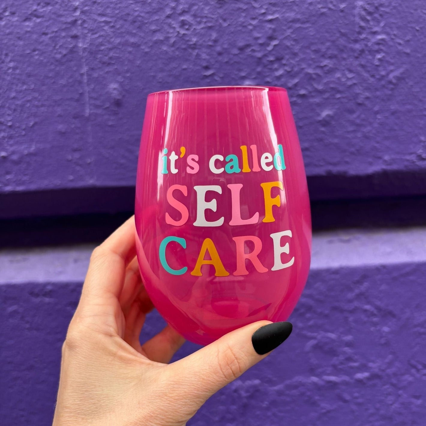 It's Called Self Care Stemless Wine Glass in Pink | 20oz
