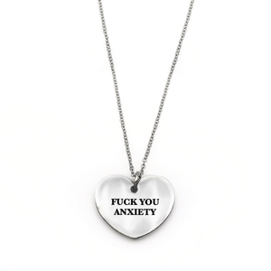 Fuck You Anxiety Necklace