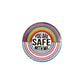 "You Are Safe With Me" Enamel Pin | LGBTQ Pride Lapel Pin