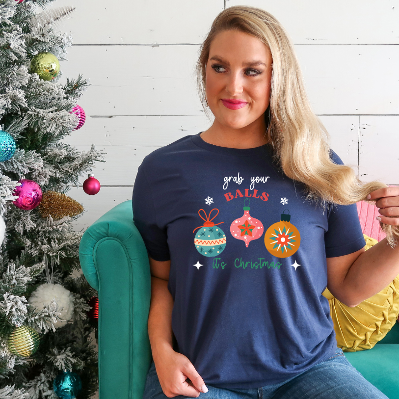 Grab your Balls it's Christmas T-Shirt