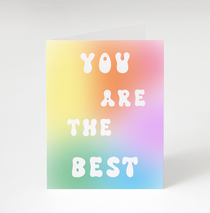 You Are The Best Card