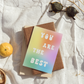 You Are The Best Card