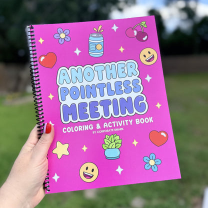 Another Pointless Meeting Coloring & Activity Book