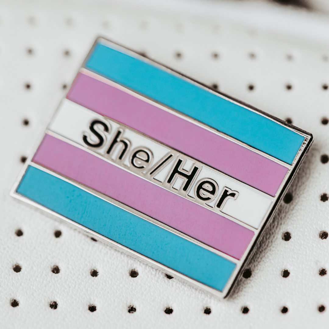 Transgender Pride Flag Enamel Pin With She/Her Pronouns