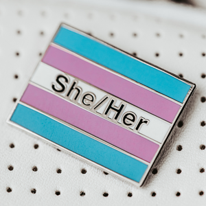 Transgender Pride Flag Enamel Pin With She/Her Pronouns