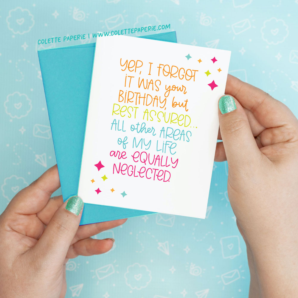 Forgot Birthday Funny Greeting Card