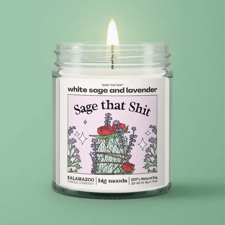 "Sage That Shit" White Sage & Lavender - Soy Candle