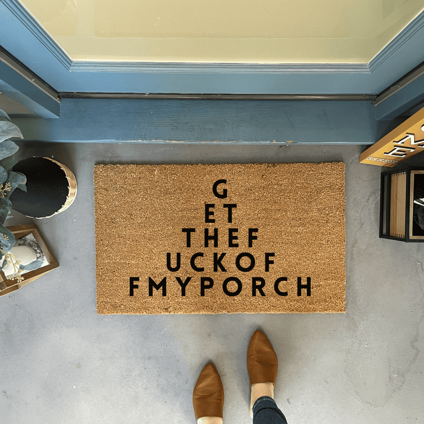 Get the Fuck Off My Porch Doormat