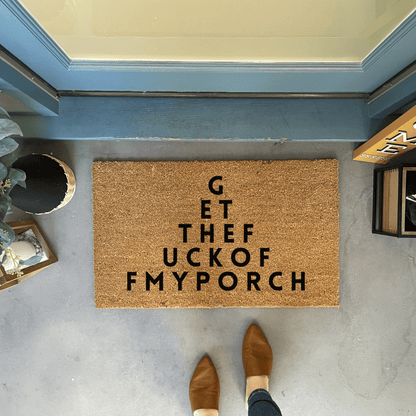 Get the Fuck Off My Porch Doormat